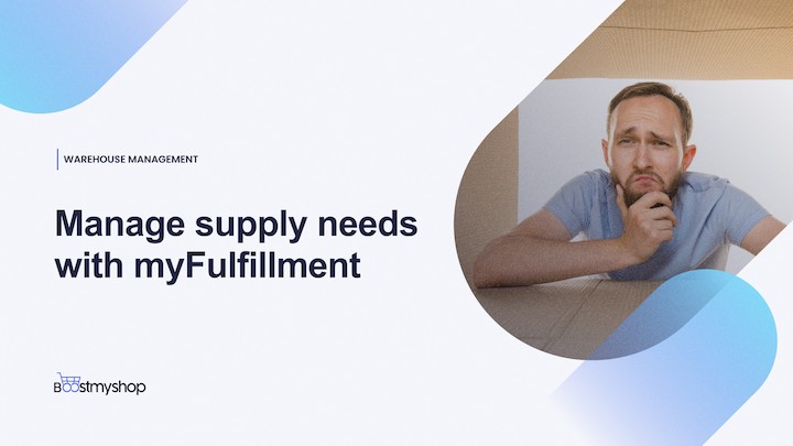 Manage supply needs with myFulfillment