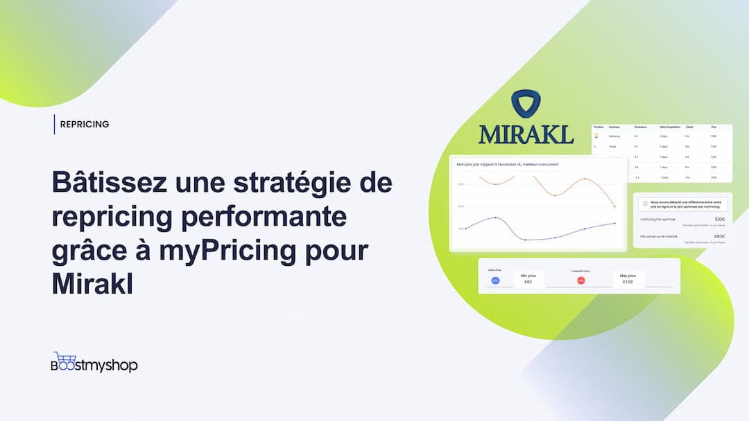 Strategie repricing performante avec myPricing sur Mirakl marketplaces