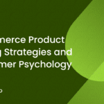 Ecommerce Product Pricing Strategies and Customer Psychology