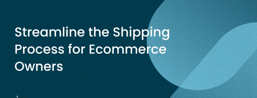 shipping process for ecommerce