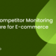 competitor monitoring software