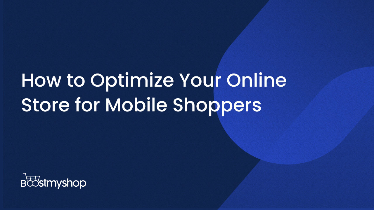 Optimize Your Online Store