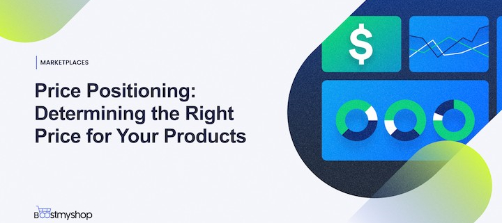 Price Positioning_ Determining the Right Price for Your Products