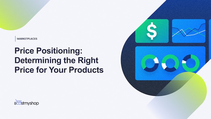 Price Positioning_ Determining the Right Price for Your Products