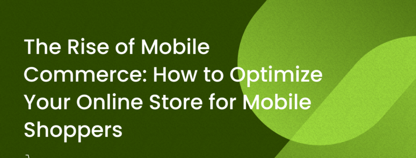 optimise online store for mobile commerce