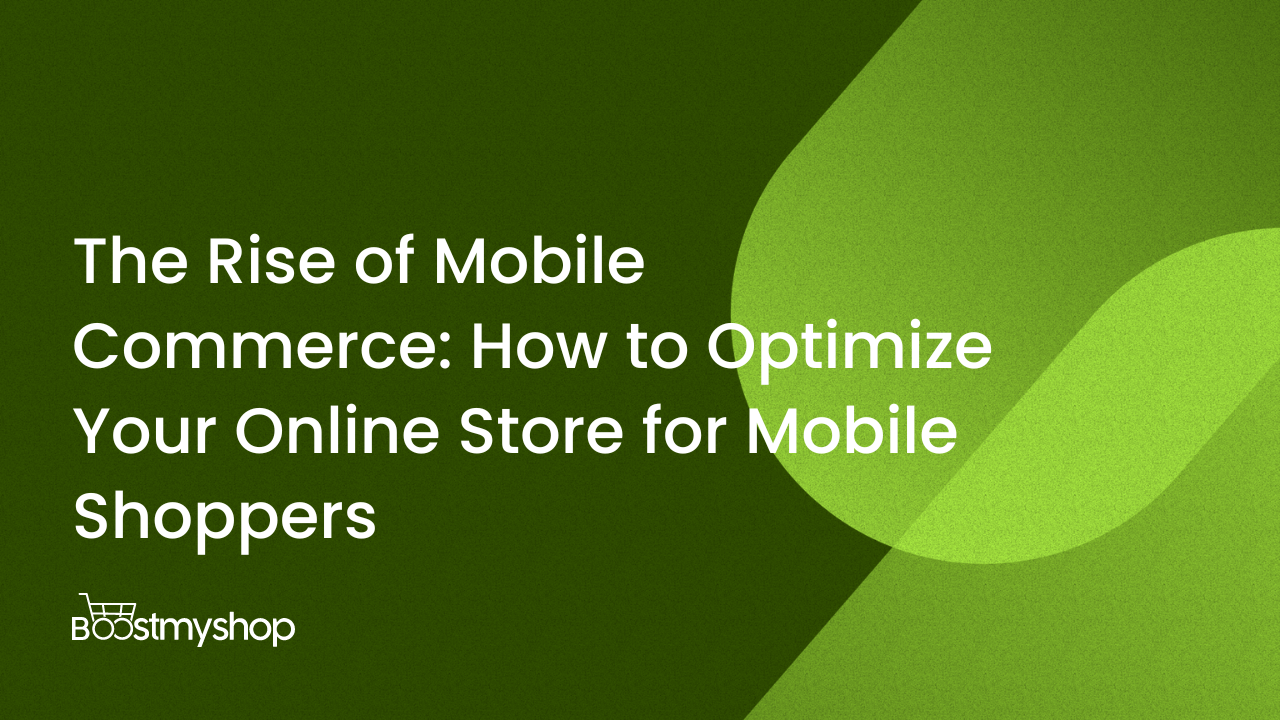 optimise online store for mobile commerce