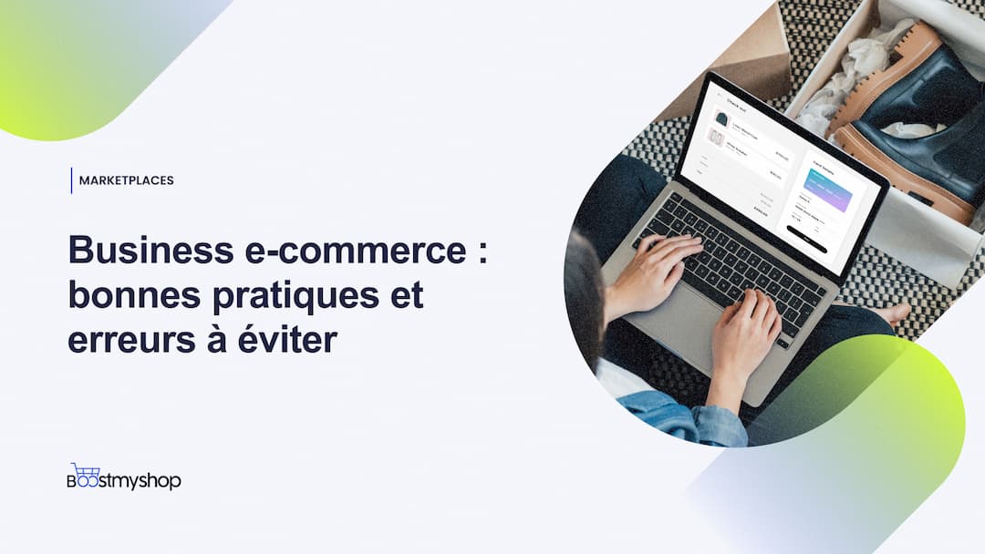 Business eCommerce _ bonnes pratiques et erreurs à éviter