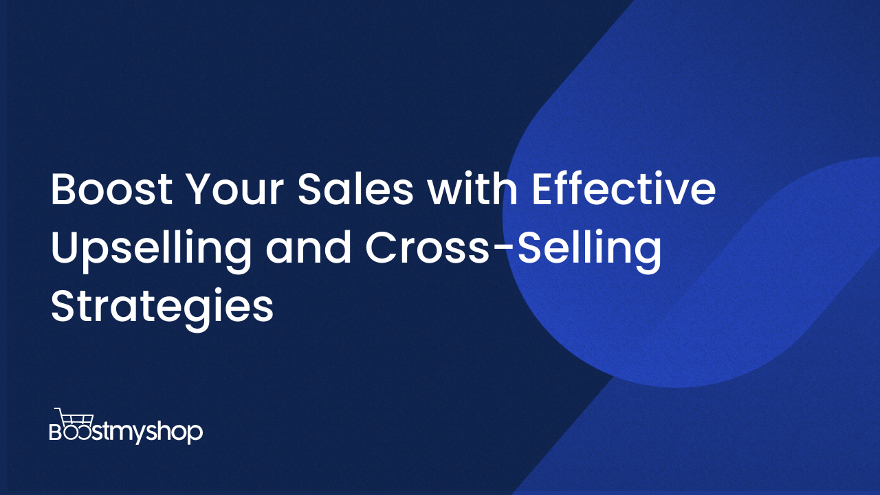 Maximize Revenue: Master the Art of Upselling and Cross-Selling