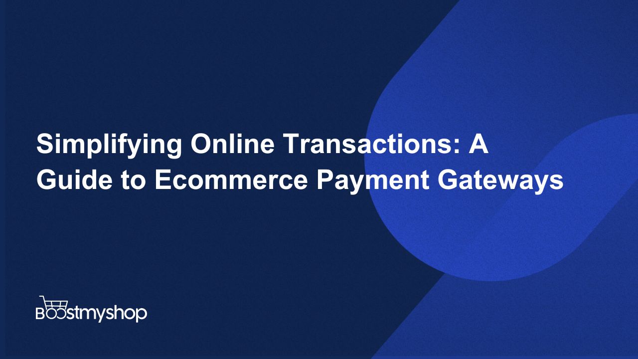 ecommerce payment gateways