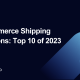 Ecommerce Shipping Solutions