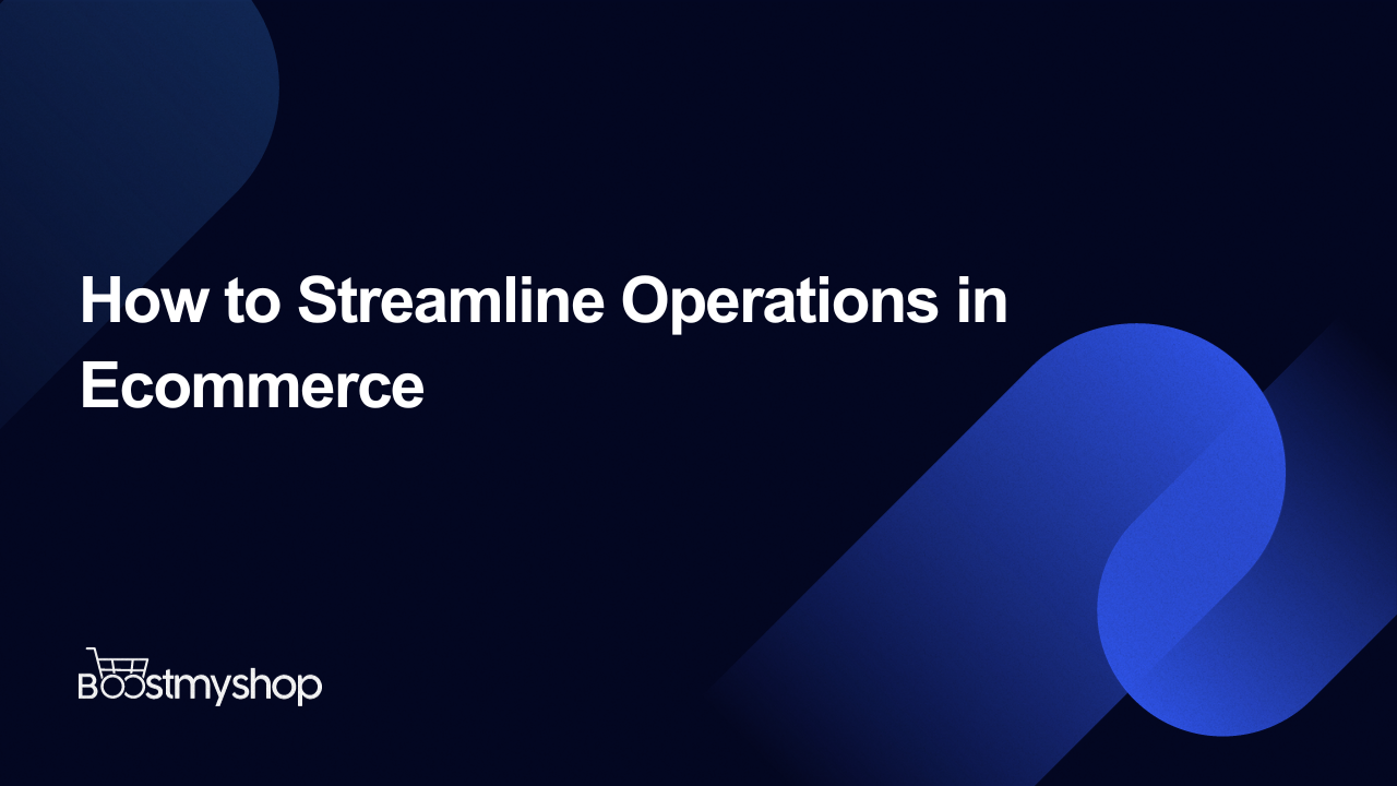 streamline operations