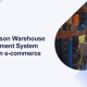 Warehouse Management System pour son e-commerce