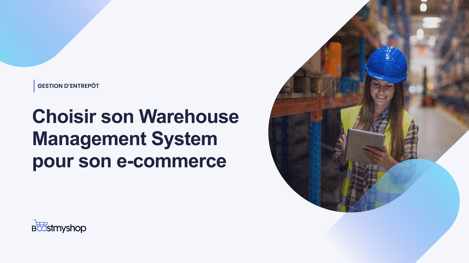 Warehouse Management System pour son e-commerce