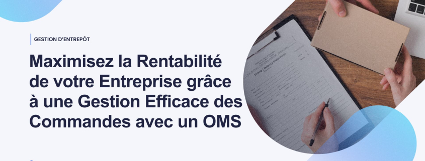 Order Management system et rentabilité