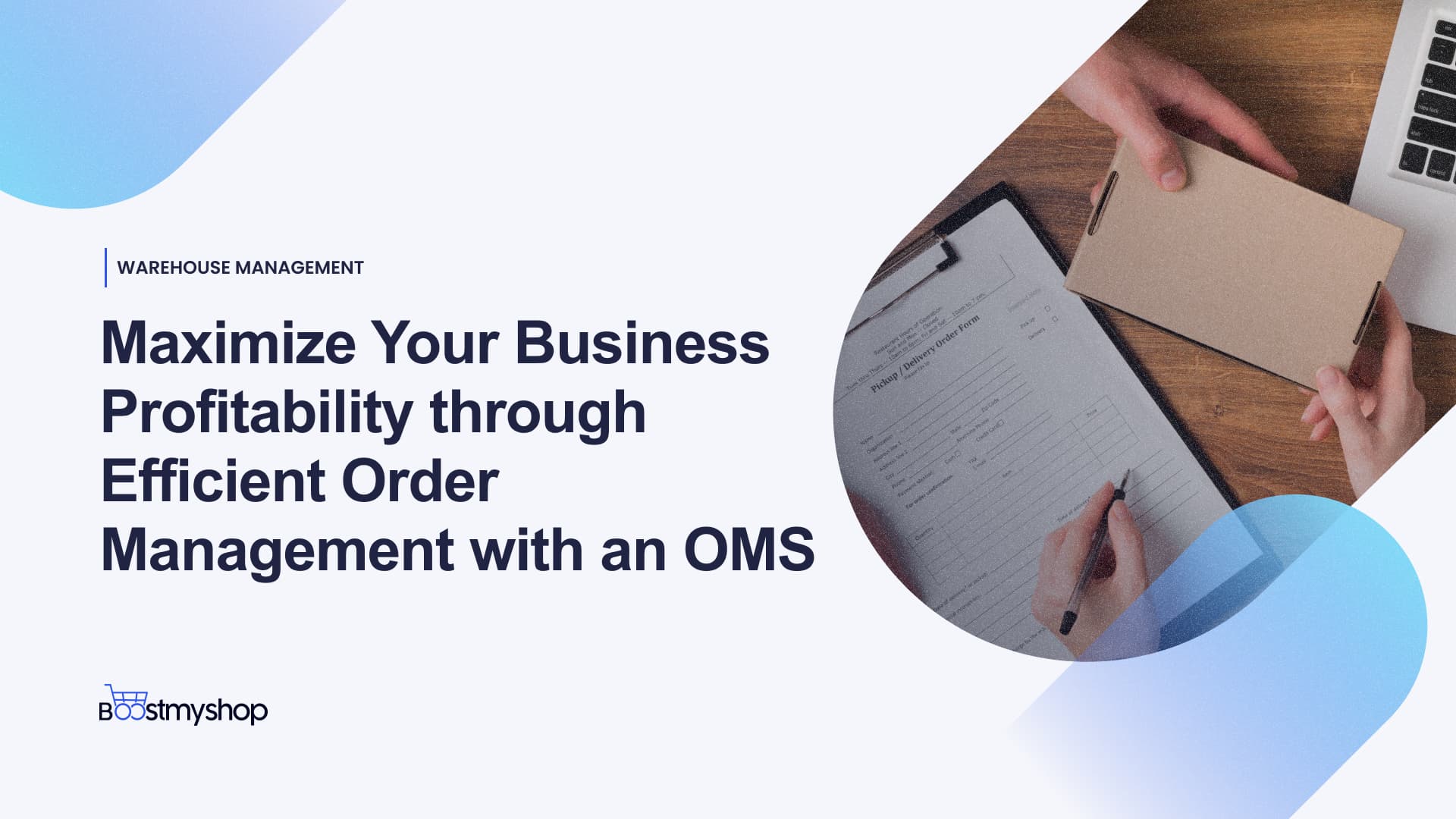 Order Management System and Profitability