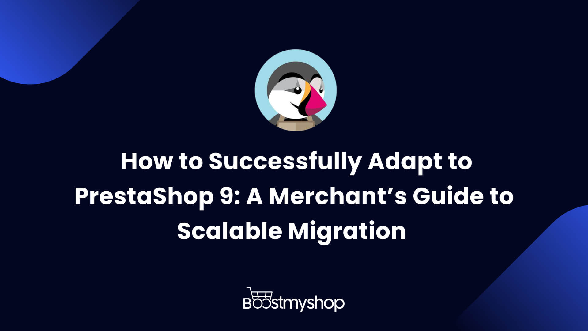 PrestaShop 9 Migration Guide