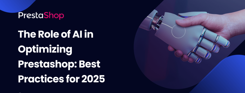 AI in Optimizing PrestaShop Stores