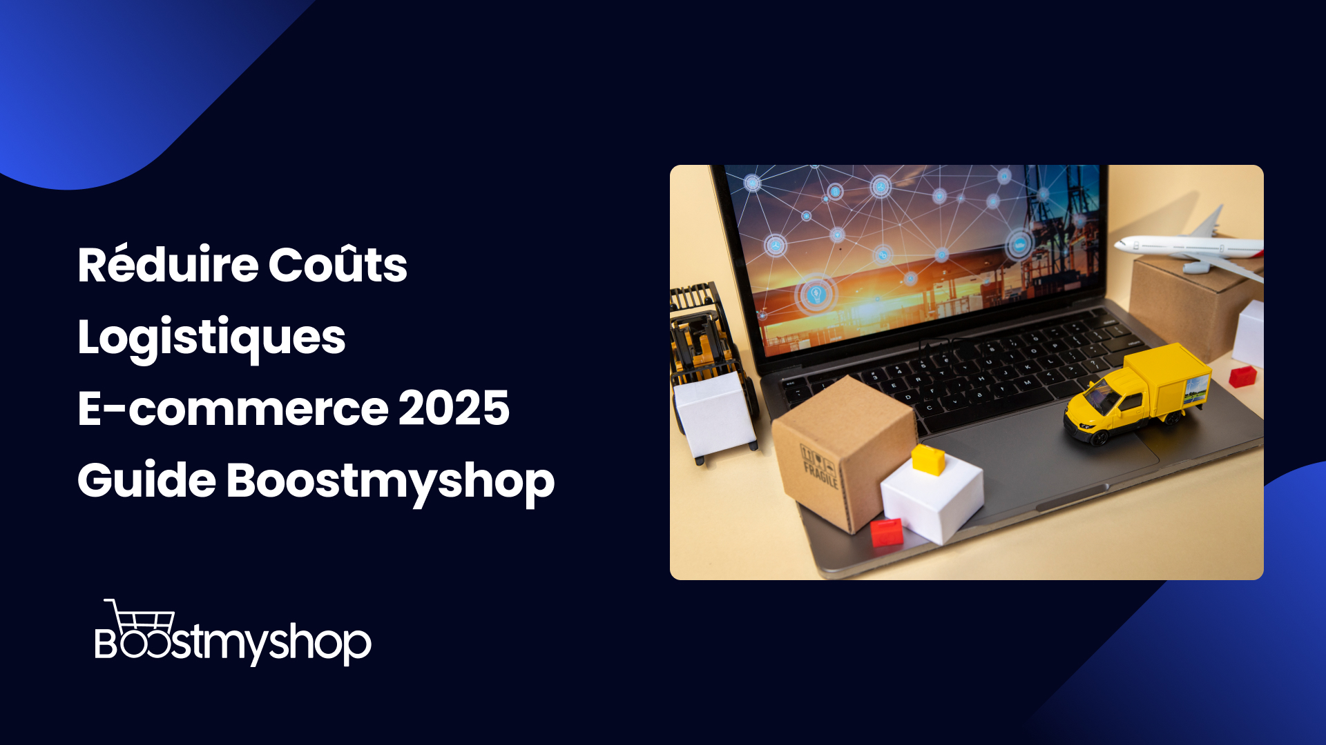 Réduire Coûts Logistiques E-commerce