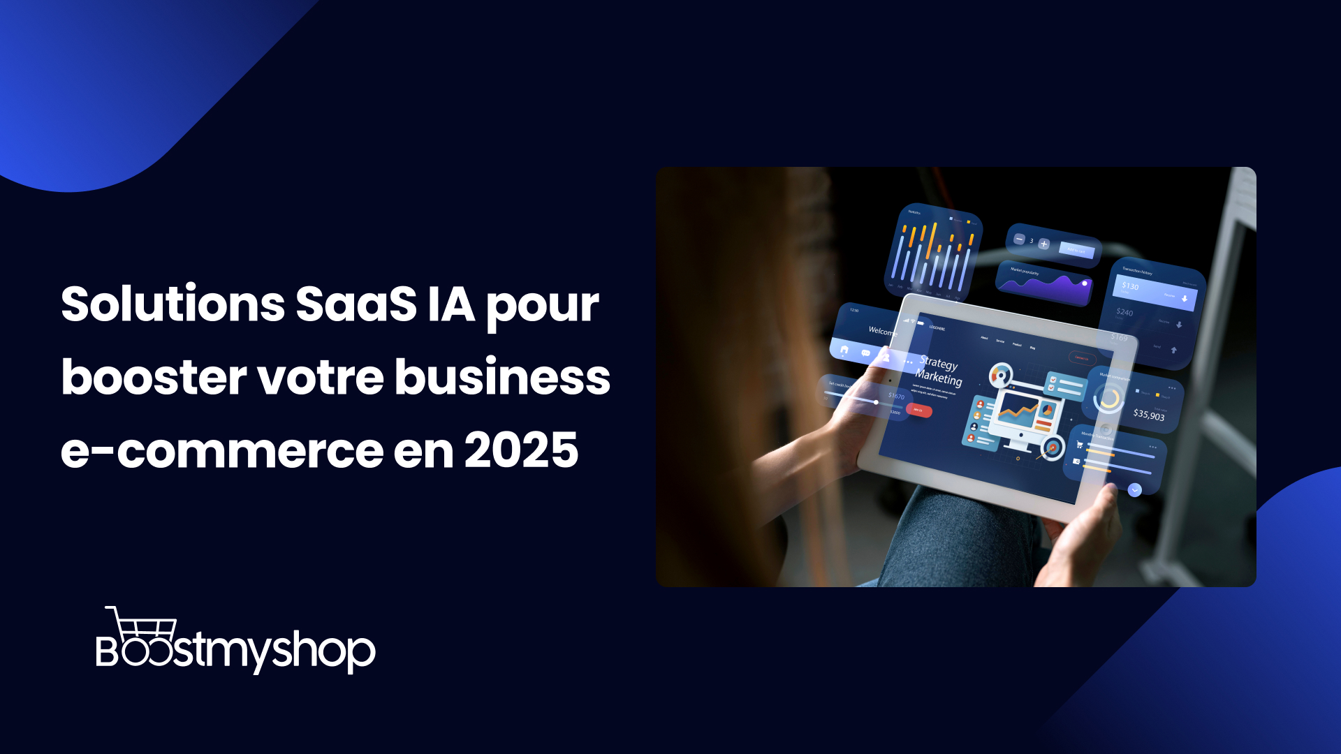Solutions SaaS IA pour booster votre business e-commerce en 2025
